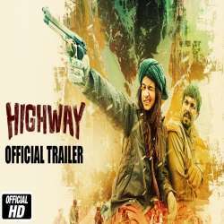 Highway (2014)  Poster