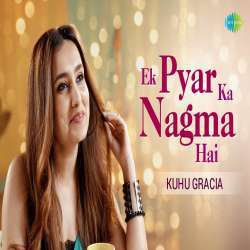 Ek Pyar Ka Nagma Hai (Acoustic) Poster