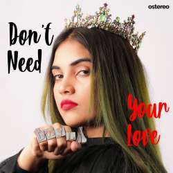 DNYL (Don't Need Your Love) Poster
