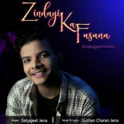 Zindagi Ka Fasana (Unplugged Version) Poster