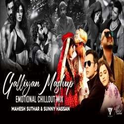 Galliyan Mashup : Emotional Chillout Mix Poster