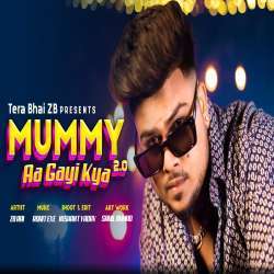 Mummy Aa Gai Kya 2.0 Poster