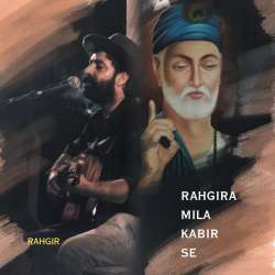 Rahgira Mila Kabir Se Poster