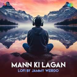 Mann Ki Lagan LoFi Poster