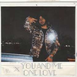 One Love X You And Me Poster